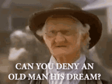 deny-a-dream-old-man.gif.99e4f565498f9309efc006c28c631223.gif
